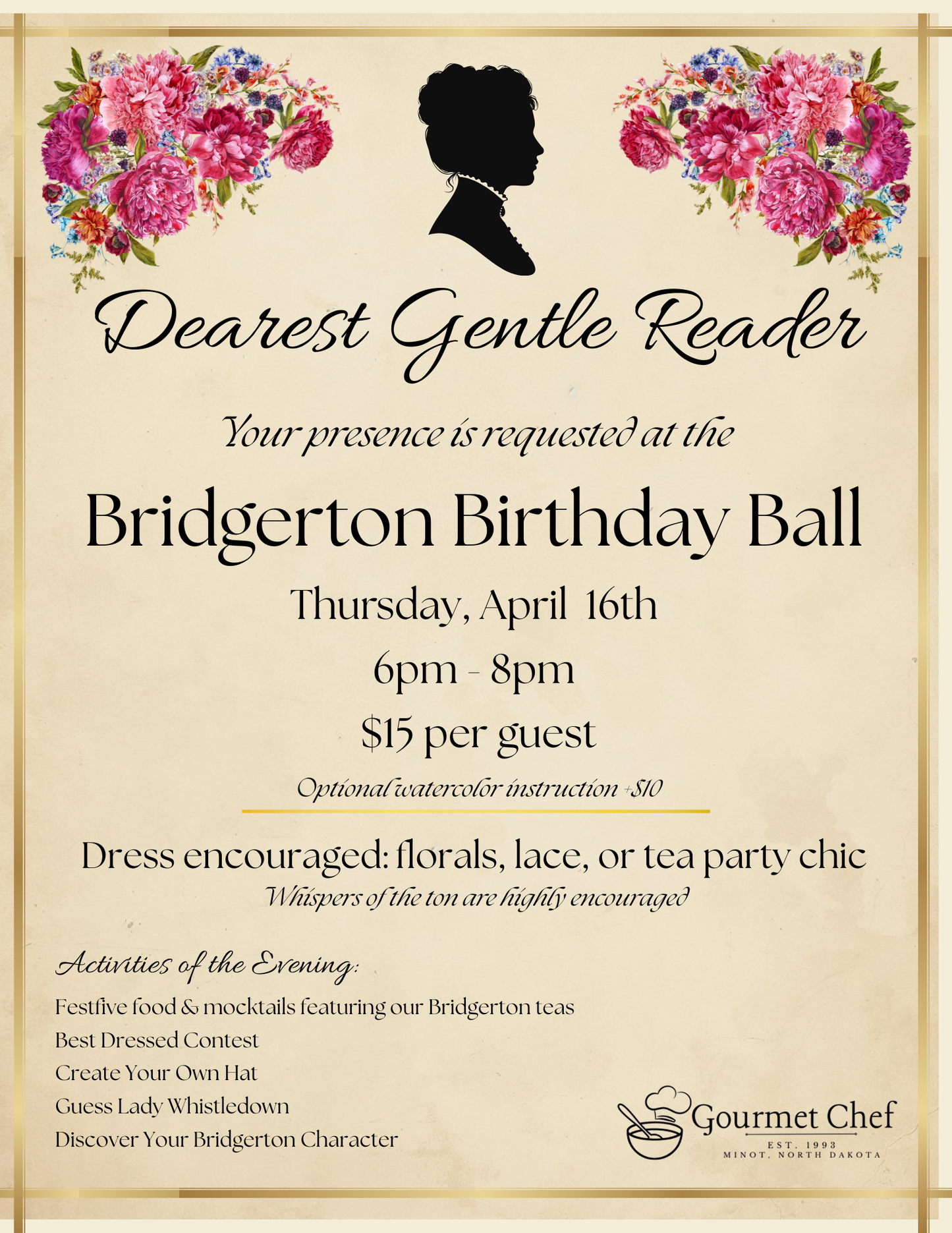 Gourmet Chef's Bridgerton Birthday Ball! Thursday, April 16, 6-8PM