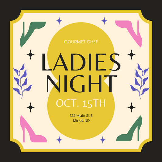 Ladies Night Tuesday, October 15th 5-8 pm